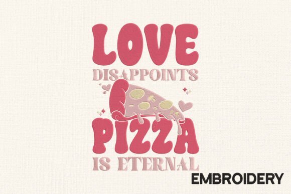 Pizza Disappoints Embroidery Design Review